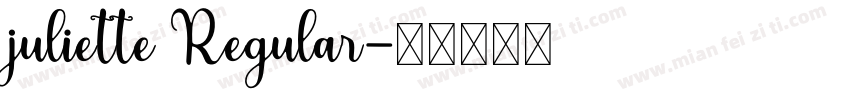 juliette Regular字体转换